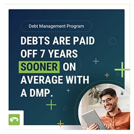 Text image message: Debts are paid off 7 years sooner on average with a DMP